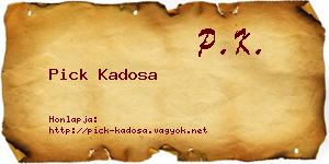 Pick Kadosa névjegykártya